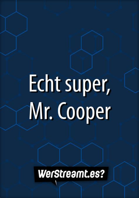 echt super mr cooper